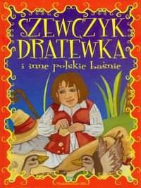 Szewczyk Dratewka i inne polskie baśnie Jarocka Mariola