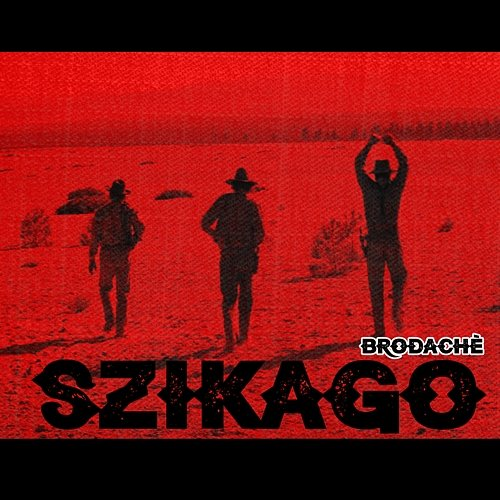 Szikago brodachè