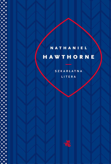 Szkarłatna litera Nathaniel Hawthorne