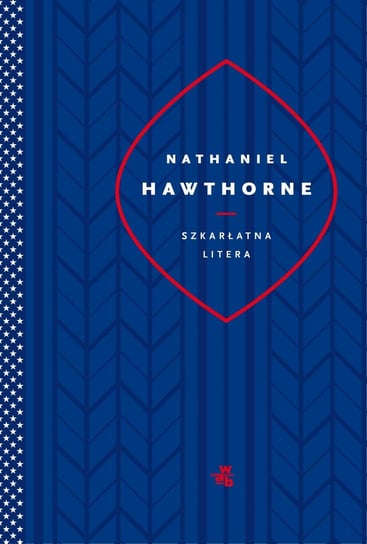 Szkarłatna litera Nathaniel Hawthorne