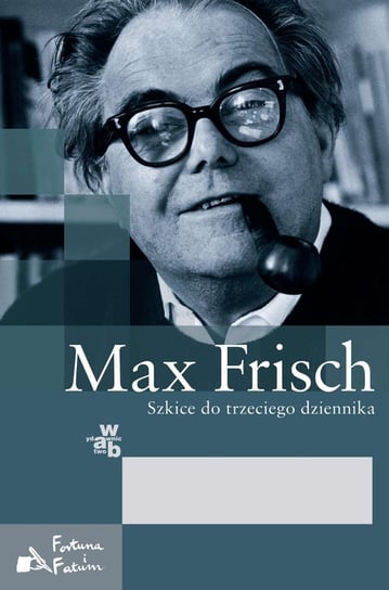 Szkice do trzeciego dziennika Frisch Max