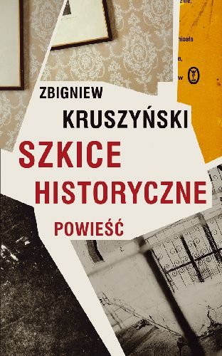 Szkice historyczne Kruszyński Zbigniew