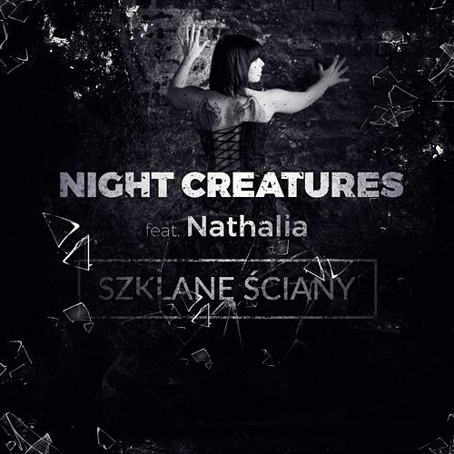 Szklane ściany Night Creatures & Nathalia
