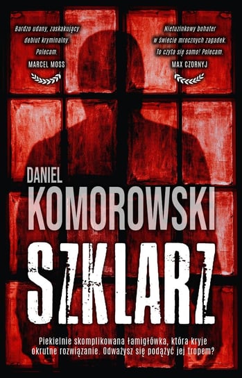 Szklarz Komorowski Daniel