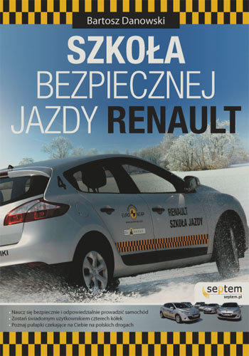 Szkoła bezpiecznej jazdy Renault Danowski Bartosz