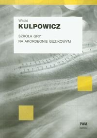 Szkoła gry na akordeonie guzikowym Kulpowicz Witold
