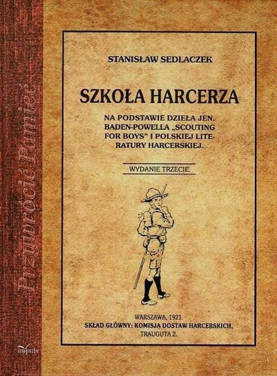 Szkoła harcerza Sedlaczek Stanisław