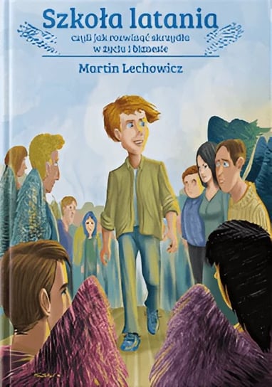 Szkoła Latania Martin Lechowicz