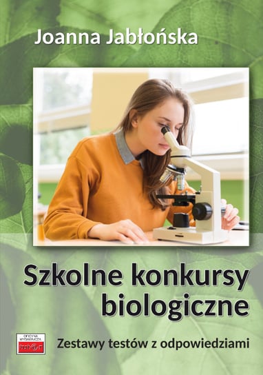 Szkolne konkursy biologiczne Jabłońska Joanna