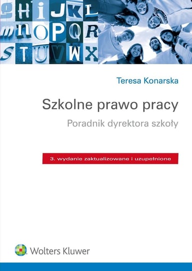 Szkolne prawo pracy. Poradnik dyrektora szkoły - ebook PDF Konarska Teresa