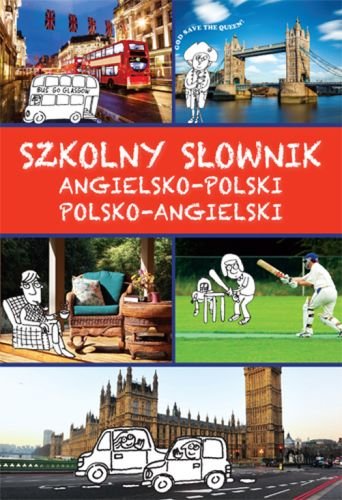 Szkolny słownik angielsko-polski, polsko-angielski Kawałko Justyna