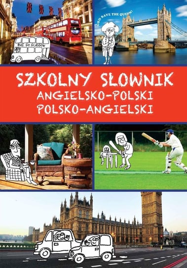 Szkolny słownik angielsko-polski, polsko-angielski Kawałko Justyna