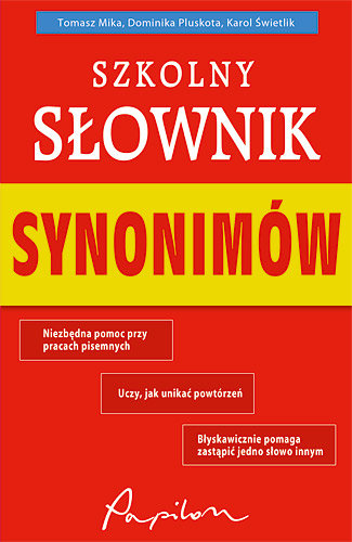 Szkolny słownik synonimów Mika Tomasz