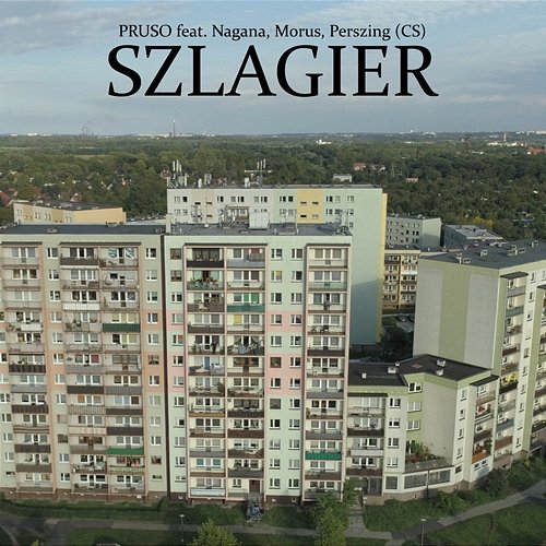 Szlagier Perszing, Pruso feat. Morus, Nagana
