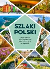 Szlaki Polski Opracowanie zbiorowe