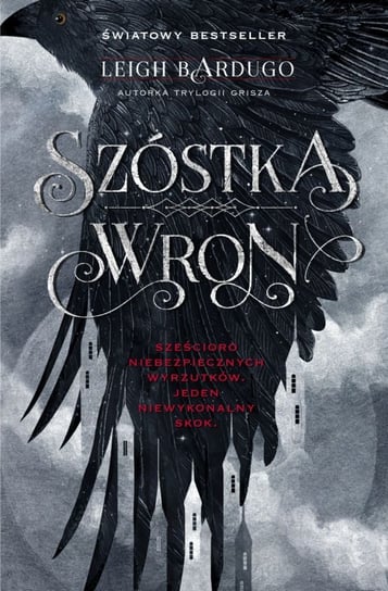 Szóstka wron. Tom 1 Bardugo Leigh