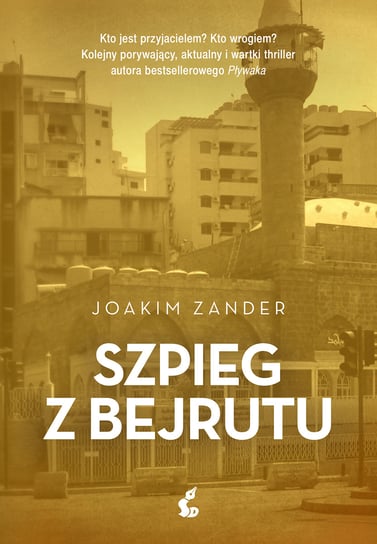 Szpieg z Bejrutu Zander Joakim
