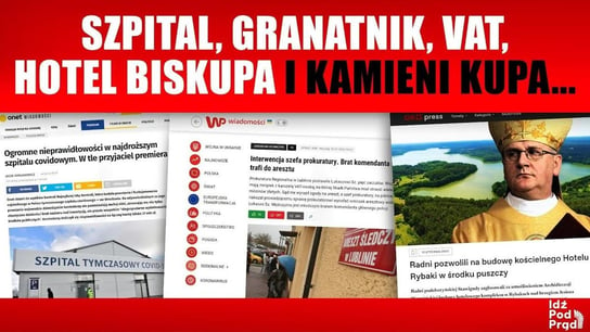 Szpital, VAT, hotel biskupa i kamieni kupa! | IPP TV - Idź Pod Prąd Na Żywo - podcast Opracowanie zbiorowe