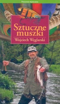 Sztuczne muszki Węglarski Wojciech