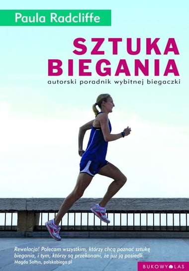 Sztuka biegania Radcliffe Paula