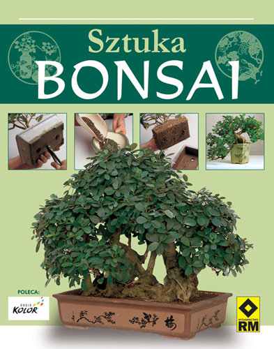 Sztuka Bonsai Opracowanie zbiorowe