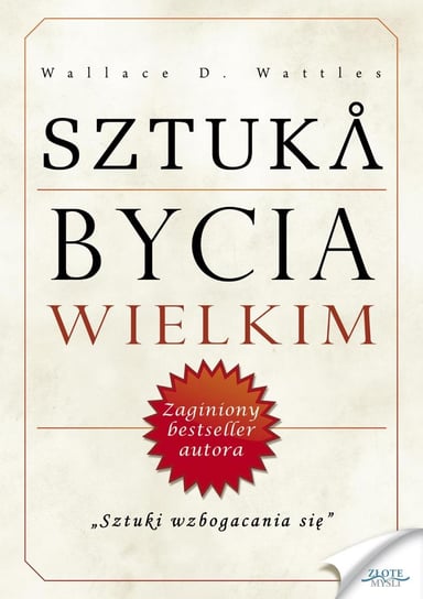 Sztuka bycia wielkim - ebook mobi Wattles Wallace D.