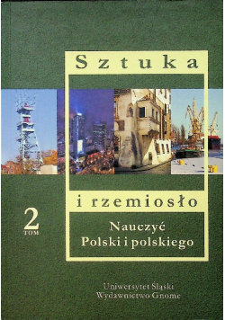 Sztuka i rzemiosło tom 2 Opracowanie zbiorowe