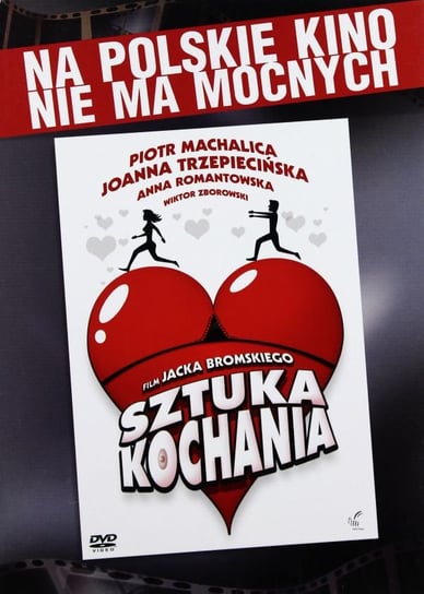 Sztuka Kochania (Na Polskie Kino Nie Ma Mocnych) Bromski Jacek