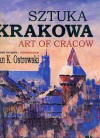 Sztuka Krakowa Ostrowski Jan