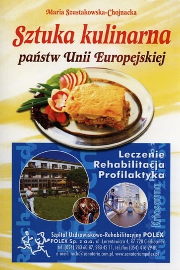 Sztuka kulinarna państw Unii Europejskiej Szustakowska-Chojnacka Maria