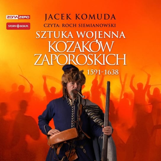 Sztuka wojenna kozaków zaporoskich Komuda Jacek