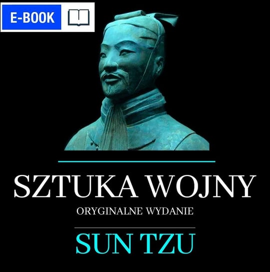 Sztuka wojny. Oryginalne wydanie - ebook epub Tzu Sun