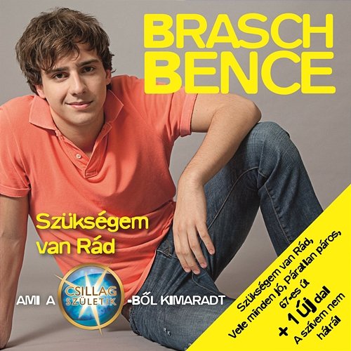 Szükségem van Rád Bence Brasch