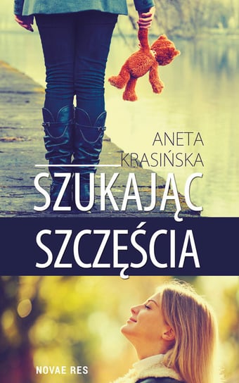Szukając szczęścia Krasińska Aneta
