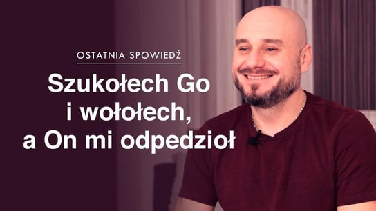 Szukołech Go i wołołech, a On mi odpedzioł - Idź Pod Prąd Nowości - podcast - audiobook Opracowanie zbiorowe