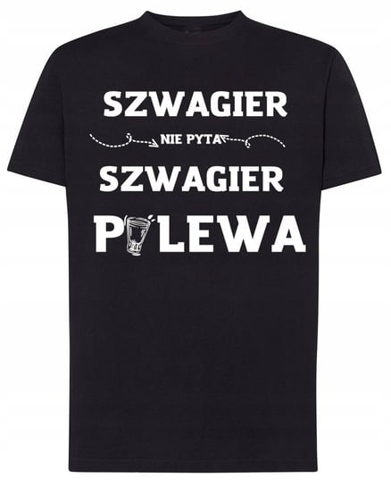 Szwagier nie pyta szwagier polewa T-shirt Rozm.3XL Inna marka