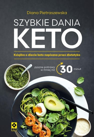 Szyb­kie da­nia keto - ebook epub Diana Pietraszewska