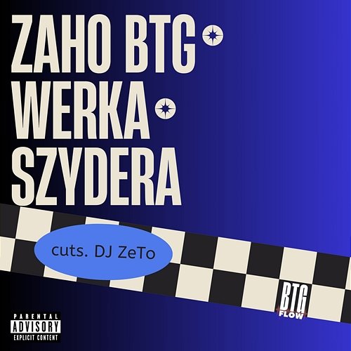 Szydera Zaho BTG, Dj ZeTo, Werka