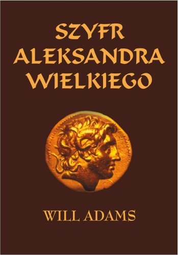 Szyfr Aleksandra Wielkiego Adams Will