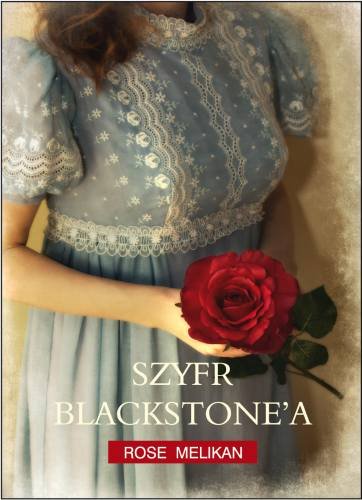 Szyfr Blackstone'a Melikan Rose
