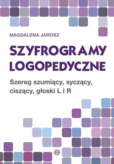 Szyfrogramy logopedyczne Wydawnictwo Harmonia