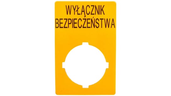 Szyld opisowy 33x50mm żółty /WYŁĄCZNIK BEZPIECZEŃSTWA/ M22-XZK1-PL99 167636 Eaton