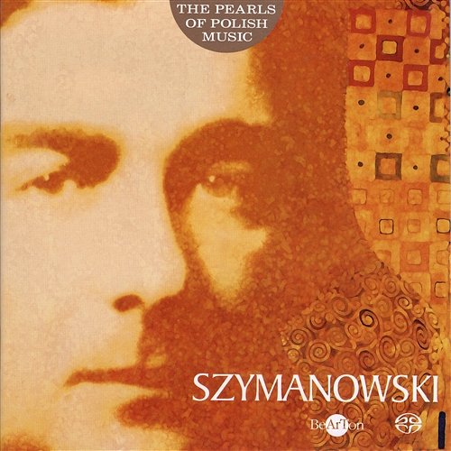 Szymanowski: The Pearls of Polish Music Piotr PalecznyOrchestra Sinfonia Varsovia