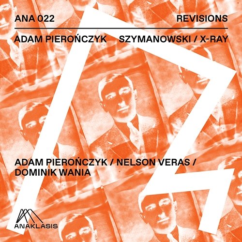 Szymanowski / X-ray Adam Pierończyk feat. Nelson Veras, Dominik Wania