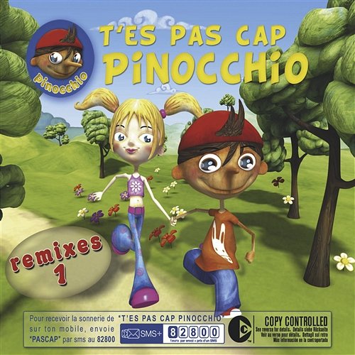T' Es Pas Cap Pinocchio Remixes 1 Pinocchio