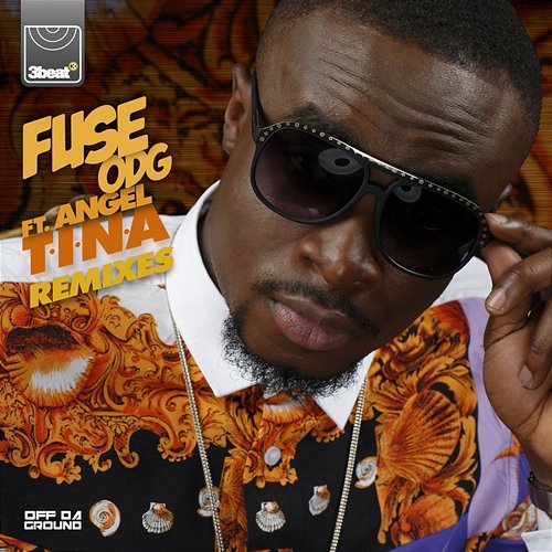 T.I.N.A. Fuse ODG feat. Angel