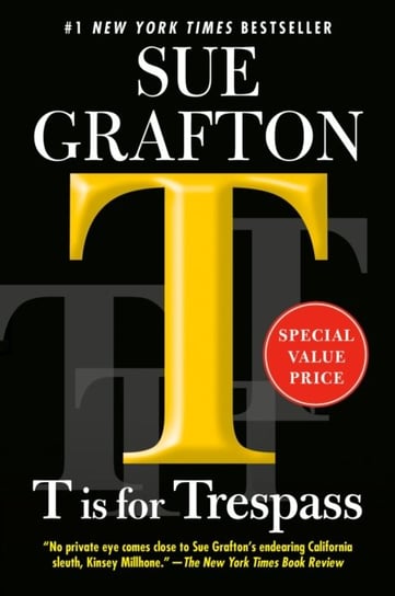 T is for Trespass Sue Grafton