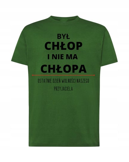 T-Shirt był chłop i nie ma chłopa kawalerski R.L Inna marka