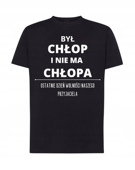 T-Shirt był chłop i nie ma chłopa kawalerski R.S Inna marka