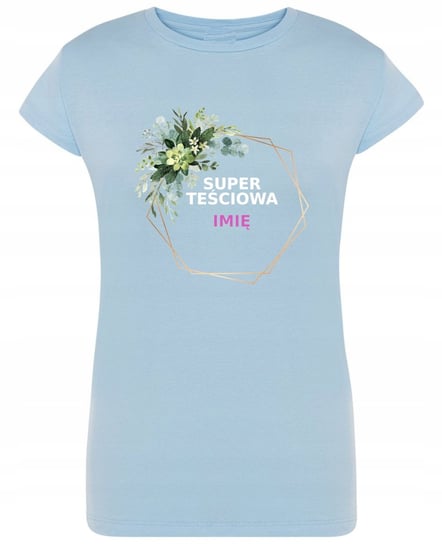 T-Shirt damski nadruk Super TEŚCIOWA + Imię r.L Inna marka